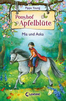Young |  Ponyhof Apfelblüte 05. Mia und Aska | Buch |  Sack Fachmedien