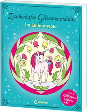  Zauberhafte Glitzermandalas: Im Einhornwald | Buch |  Sack Fachmedien