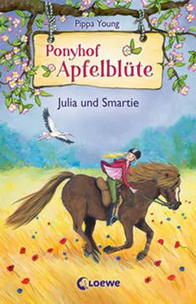 Young |  Ponyhof Apfelblüte - Julia und Smartie | Buch |  Sack Fachmedien