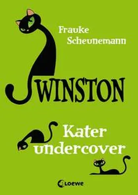 Scheunemann / Loewe Kinderbücher | Winston - Kater undercover | Buch | 978-3-7855-8241-1 | sack.de