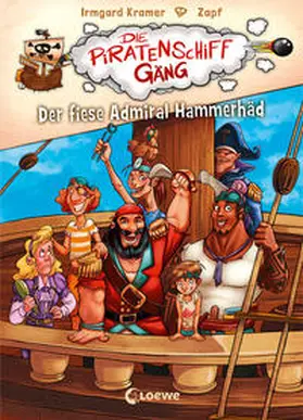 Kramer / Loewe Erstes Selberlesen |  Die Piratenschiffgäng - Der fiese Admiral Hammerhäd | Buch |  Sack Fachmedien