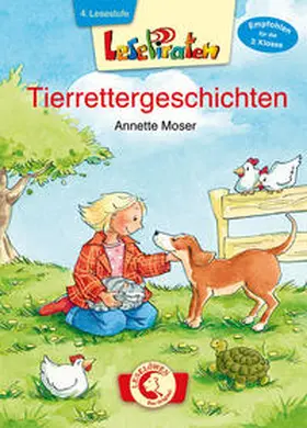 Moser / Loewe Erstlesebücher |  Lesepiraten - Tierrettergeschichten | Buch |  Sack Fachmedien
