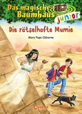 Pope Osborne |  Das magische Baumhaus junior 03 - Die rätselhafte Mumie | Buch |  Sack Fachmedien