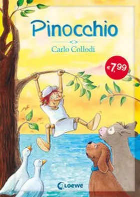 Collodi / Fendrich / Loewe Kinderbücher |  Pinocchio | Buch |  Sack Fachmedien