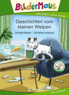 Moser |  Bildermaus - Geschichten vom kleinen Welpen | Buch |  Sack Fachmedien