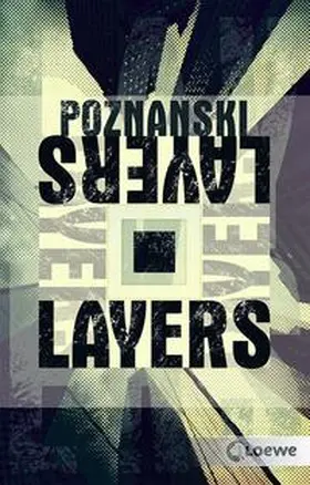 Poznanski / Loewe Jugendbücher |  Layers | Buch |  Sack Fachmedien