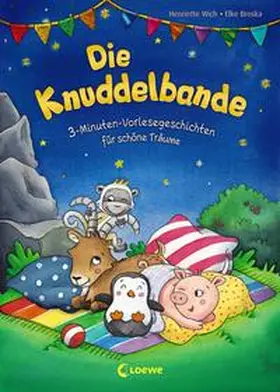 Wich |  Die Knuddelbande - 3-Minuten-Vorlesegeschichten für schöne Träume | Buch |  Sack Fachmedien