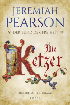 Pearson |  Die Ketzer | Buch |  Sack Fachmedien