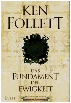 Follett |  Das Fundament der Ewigkeit | Buch |  Sack Fachmedien