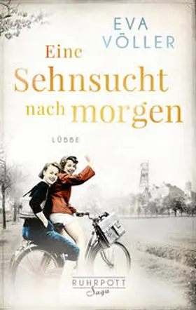 Völler |  Eine Sehnsucht nach morgen | Buch |  Sack Fachmedien