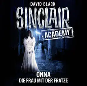 Black |  Sinclair Academy - Folge 02 | Sonstiges |  Sack Fachmedien