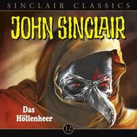 Dark |  John Sinclair Classics - Folge 12 | Sonstiges |  Sack Fachmedien
