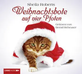 Roberts |  Weihnachtsbote auf vier Pfoten | Sonstiges |  Sack Fachmedien