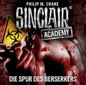 Crane | Sinclair Academy - Folge 09 | Sonstiges | 978-3-7857-5539-6 | www2.sack.de