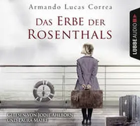 Correa |  Das Erbe der Rosenthals | Sonstiges |  Sack Fachmedien