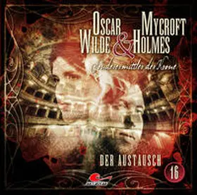 Maas |  Oscar Wilde & Mycroft Holmes - Folge 16 | Sonstiges |  Sack Fachmedien
