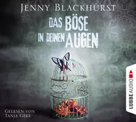 Blackhurst |  Das Böse in deinen Augen | Sonstiges |  Sack Fachmedien