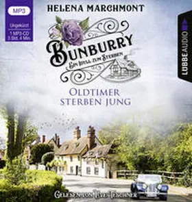 Marchmont |  Bunburry. Oldtimer sterben jung | Sonstiges |  Sack Fachmedien
