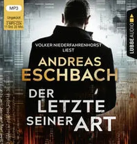 Eschbach |  Der Letzte seiner Art | Sonstiges |  Sack Fachmedien