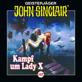 Dark / Ehrhardt |  John Sinclair - Folge 137 | Sonstiges |  Sack Fachmedien