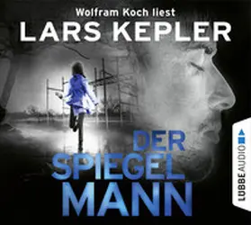 Kepler |  Der Spiegelmann | Sonstiges |  Sack Fachmedien