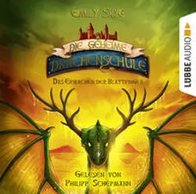 Skye |  Die geheime Drachenschule - Das Erwachen der Blattfinger | Sonstiges |  Sack Fachmedien