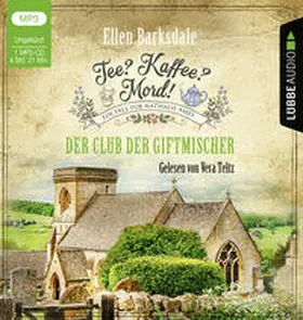 Barksdale / Teltz |  Tee? Kaffee? Mord! - Der Club der Giftmischer | Sonstiges |  Sack Fachmedien
