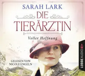 Lark / Engeln |  Die Tierärztin - Voller Hoffnung | Sonstiges |  Sack Fachmedien
