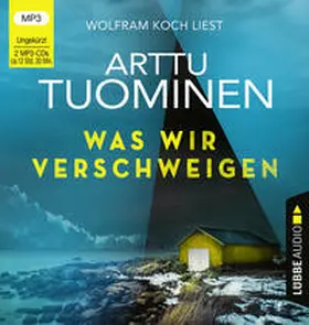 Tuominen |  Was wir verschweigen | Sonstiges |  Sack Fachmedien
