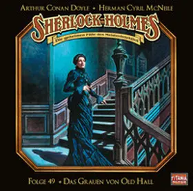 Doyle / McNeile / Gruppe |  Sherlock Holmes - Folge 49 | Sonstiges |  Sack Fachmedien