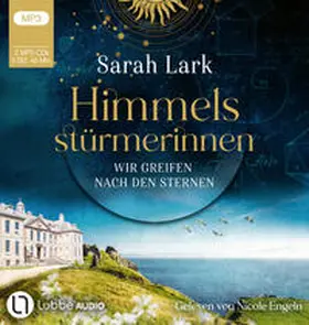 Lark |  Himmelsstürmerinnen - Wir greifen nach den Sternen | Sonstiges |  Sack Fachmedien