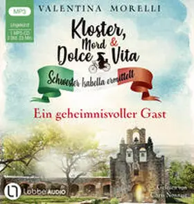 Morelli |  Kloster, Mord und Dolce Vita - Ein geheimnisvoller Gast | Sonstiges |  Sack Fachmedien