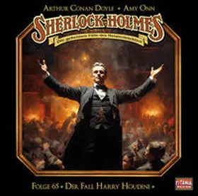 Doyle / Onn / Gruppe |  Sherlock Holmes - Folge 65. Der Fall Harry Houdini | Sonstiges |  Sack Fachmedien