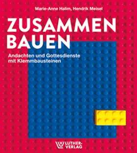 Halim / Meisel |  Zusammen.Bauen | Buch |  Sack Fachmedien