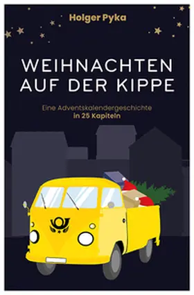 Pyka |  Weihnachten auf der Kippe | Buch |  Sack Fachmedien