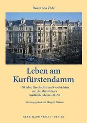 Zöbl / Bröhan |  Leben am Kurfürstendamm | Buch |  Sack Fachmedien