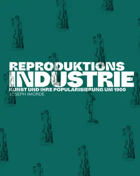 Imorde |  Reproduktionsindustrie | Buch |  Sack Fachmedien