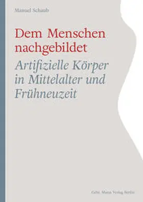 Schaub | Dem Menschen nachgebildet | E-Book | www2.sack.de