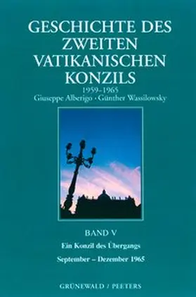 Alberigo / Wittstadt |  Geschichte des Zweiten Vatikanischen Konzils (1959-1965) | Buch |  Sack Fachmedien