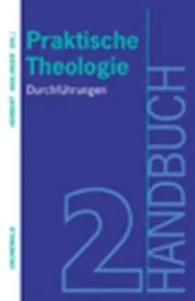 Haslinger |  Handbuch Praktische Theologie 2 | Buch |  Sack Fachmedien