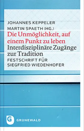 Spaeth / Keppeler |  Die Unmöglichkeit, auf einem Punkt zu leben | Buch |  Sack Fachmedien