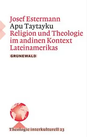 Estermann |  Apu Taytayku | Buch |  Sack Fachmedien