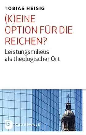 Heisig |  (K)eine Option für die Reichen? | Buch |  Sack Fachmedien