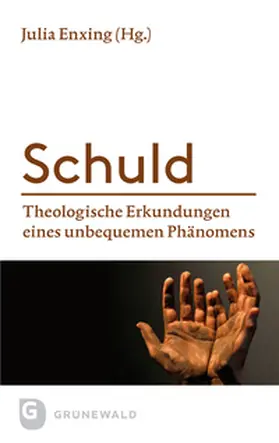 Enxing |  Schuld | Buch |  Sack Fachmedien