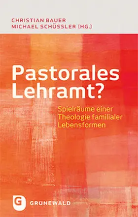 Bauer / Schüßler |  Pastorales Lehramt? | Buch |  Sack Fachmedien