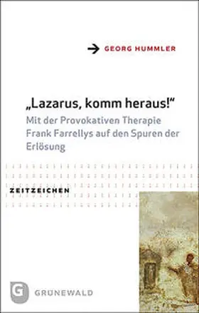 Hummler |  Lazarus, komm heraus! | Buch |  Sack Fachmedien