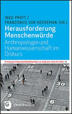 Proft / von Heereman / Heereman |  Herausforderung Menschenwürde | Buch |  Sack Fachmedien