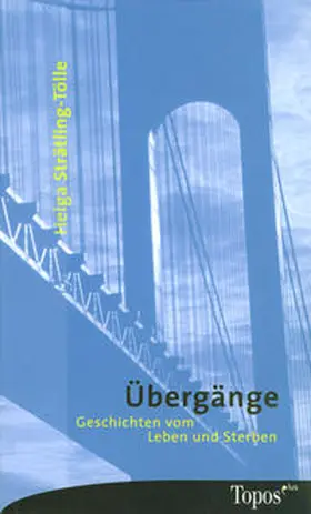 Strätling-Tölle |  Übergänge | Buch |  Sack Fachmedien