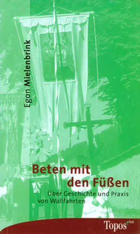 Mielenbrink |  Beten mit den Füssen | Buch |  Sack Fachmedien