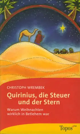 Wrembek |  Quirinius, die Steuer und der Stern | Buch |  Sack Fachmedien